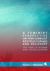Cover of WILPF's "Feminist Perspective on Post-Conflict Restructuring and Recovery: the Case of Bosnia and Herzegovina"
