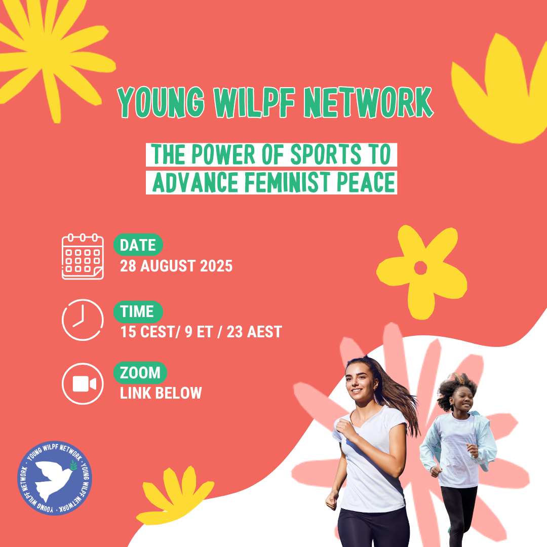 Bright event flyer with floral graphics featuring two young women running. Text: Young WILPF Network, The Power of Sports to Advance Feminist Peace, event on 28 August 2025, online via Zoom. WILPF logo in corner.