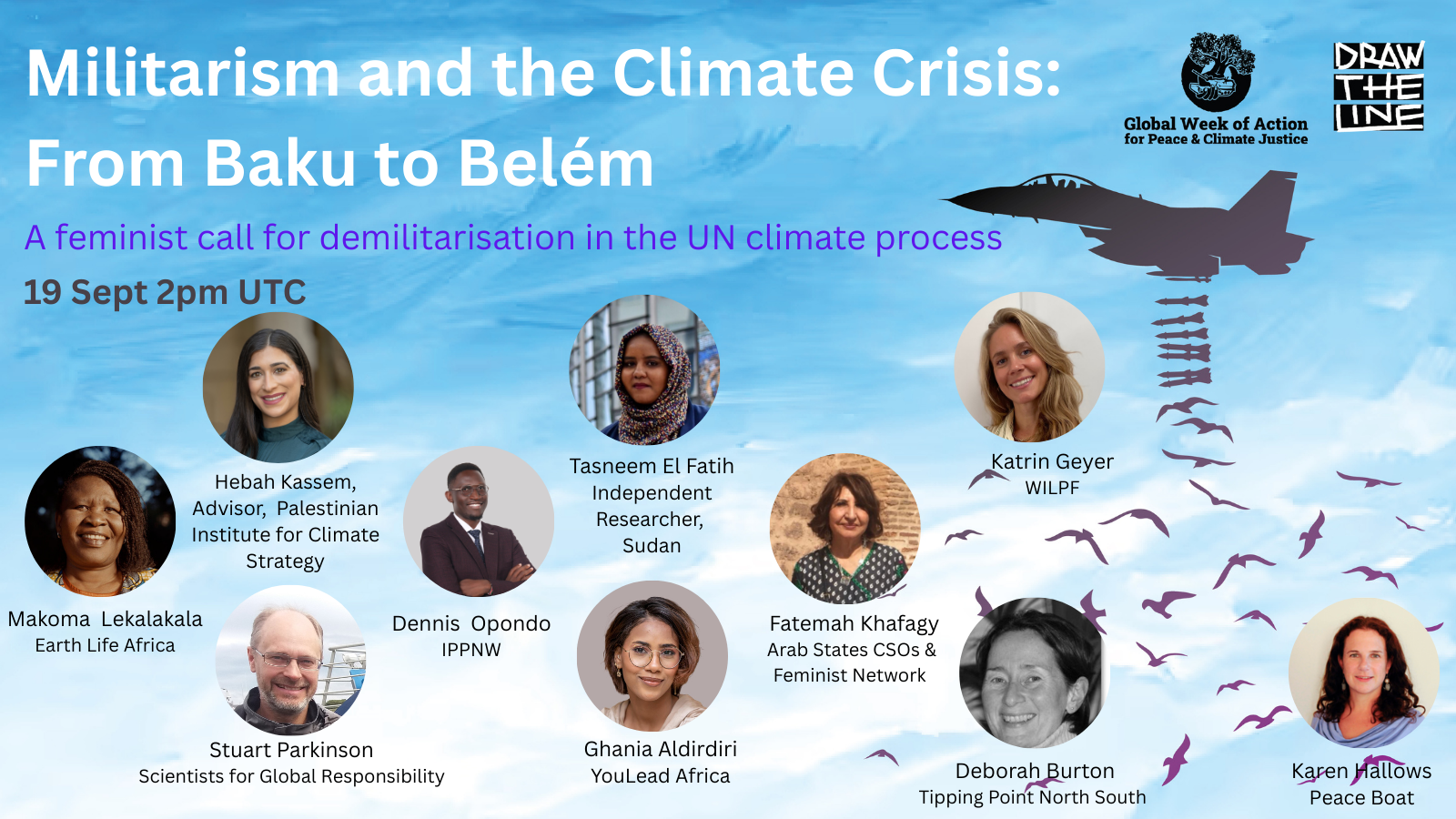 Event poster for Militarism and the Climate Crisis: From Baku to Belém. Shows speaker photos, names, and organizations, event details, a jet silhouette, colorful patterns, and logos for Global Week of Action and Draw the Line.