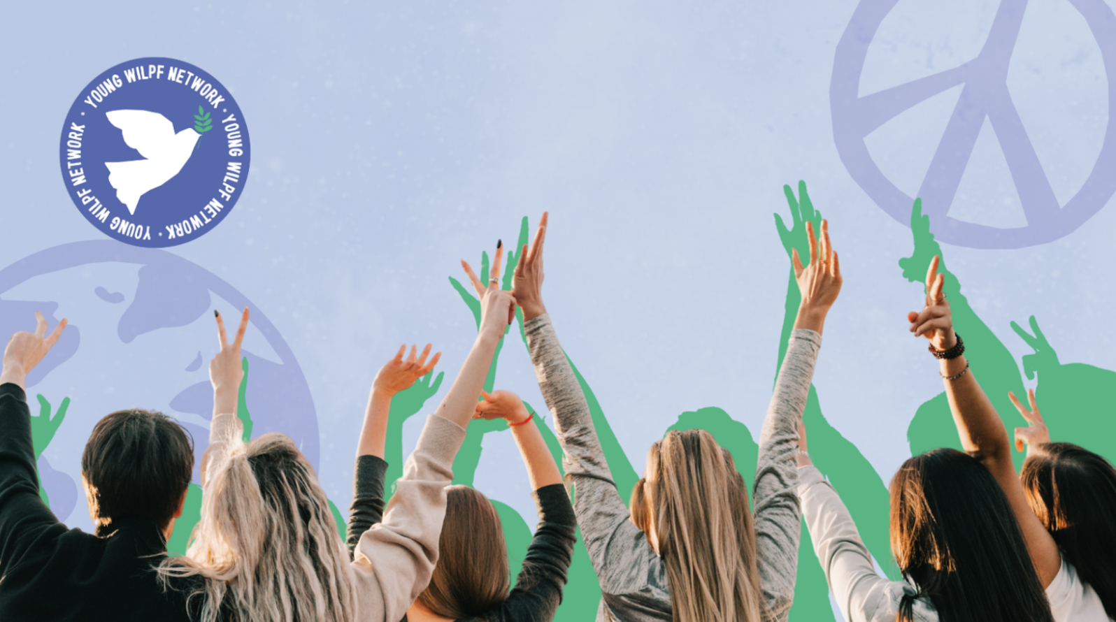 A group of young people raise their hands and make peace signs against a blue sky with peace symbols, earth graphics, and the Young WILPF Network logo in the background.