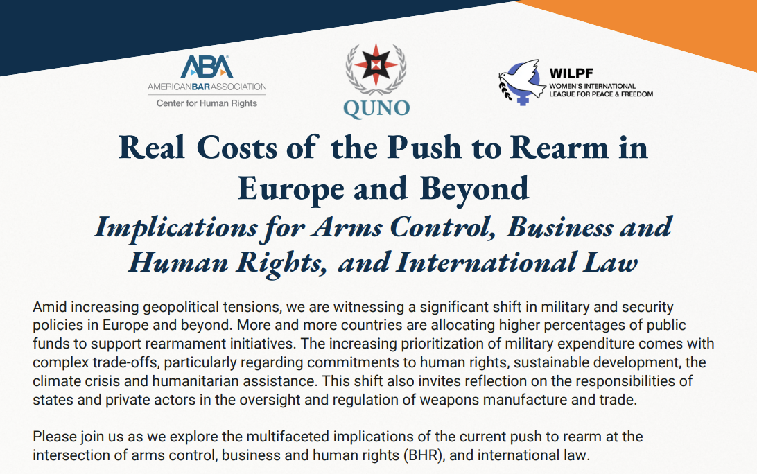 A conference poster titled “Real Costs of the Push to Rearm in Europe and Beyond” discusses arms control, business, human rights, and international law. Logos from ABA, QUNO, and WILPF are displayed at the top.
